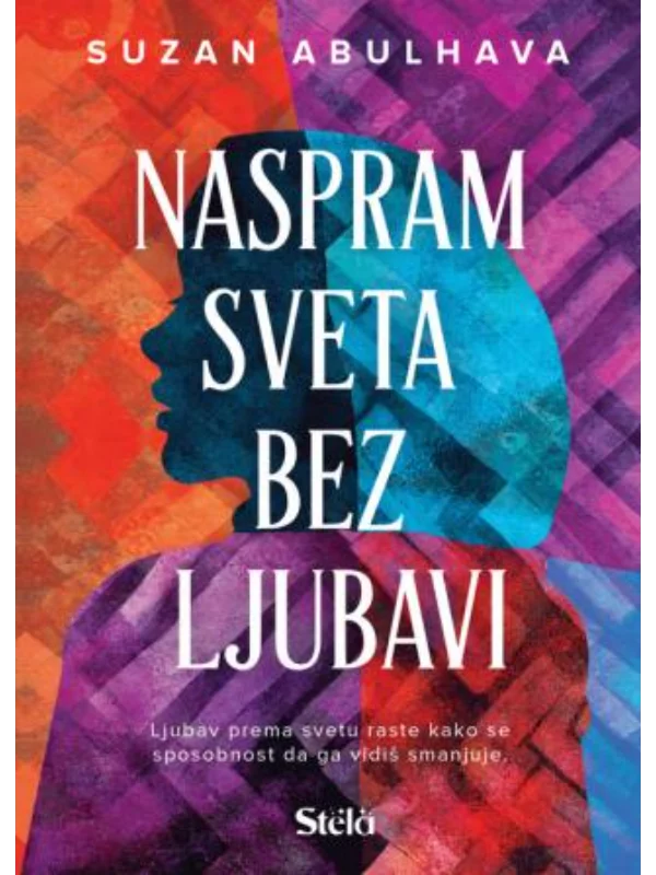 Naspram sveta bez ljubavi 1