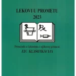 Lekovi u prometu 2023 : priručnik o lekovima i njihovoj primeni