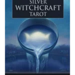 Silver Witchcraft Tarot : The Ancient Wisdom of Tarot