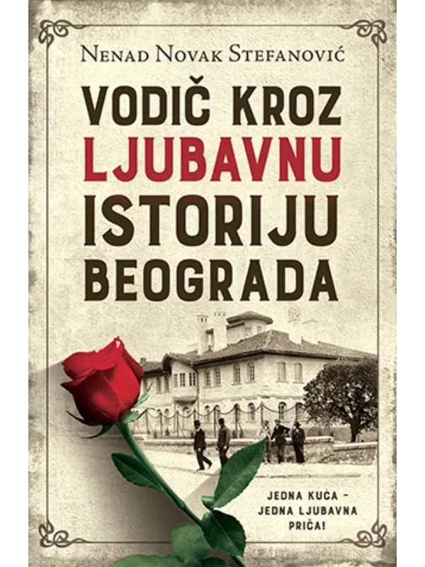 Vodič kroz ljubavnu istoriju Beograda - Image 1