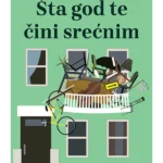 ŠTA GOD TE ČINI SREĆNIM