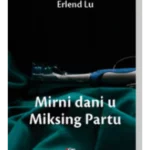 Mirni dani u Miksing Partu