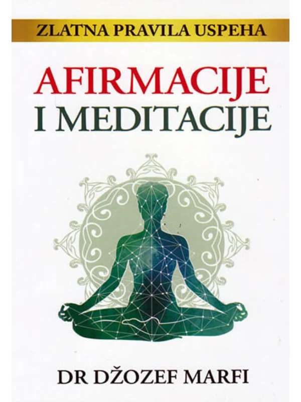 Afirmacije i meditacije 1