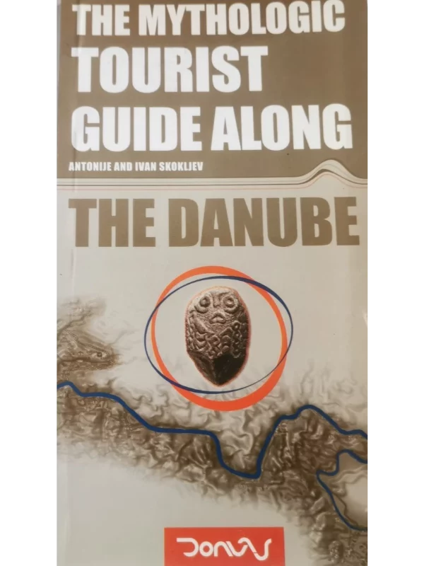 Mythologic Tourist Guide Along the Danube 1