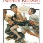 Norman Rockwell: 332 Magazine Covers