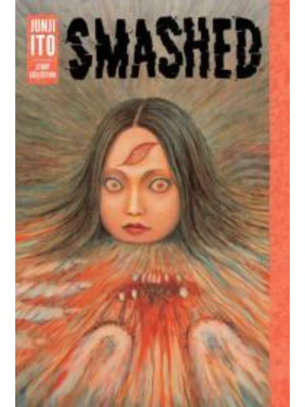 Smashed: Junji Ito Story Collection - Image 1