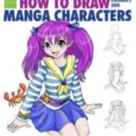 How to Draw Manga Characters