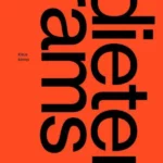 Dieter Rams, The Complete Works