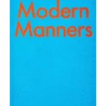 Modern Manners