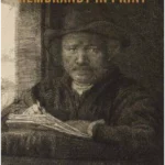Rembrandt in Print - Ashmolean Museum