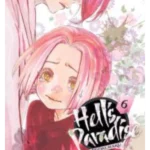 Hell's Paradise: Jigokuraku, Vol. 6