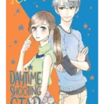 Daytime Shooting Star. 9 - Shojo Beat