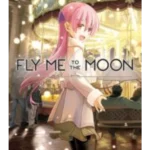 Fly Me to the Moon, Vol. 5
