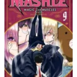 Mashle: Magic and Muscles, Vol. 9