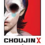 Choujin X, Vol. 1