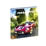 Ferrari 75 : 1947-2022