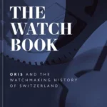 The Watch Book Oris