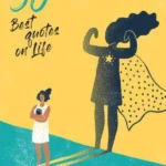 50 Best Quotes on Life