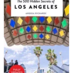 The 500 Hidden Secrets of Los Angeles