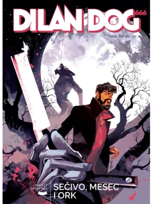 Dylan Dog 194 Sečivo, mesec i ORK
