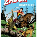 Zagor 178 Kromove sluge