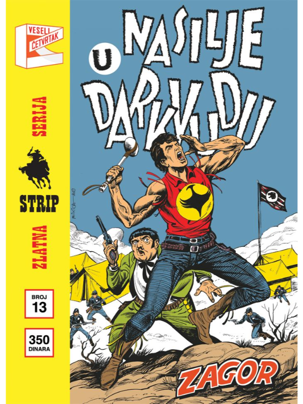 07300653 Zlatna Serija 13-Zagor Kor.B Nasilje U Darkvudu - Slika 1