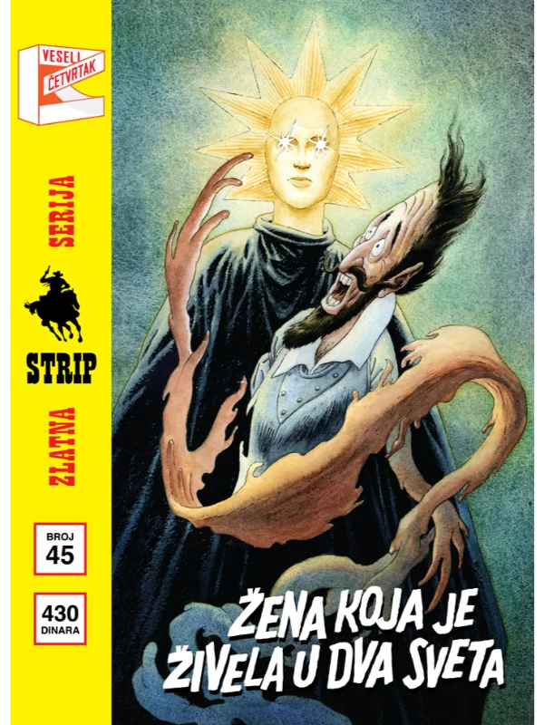 Zlatna serija 45 korica B Priče iz baze „Drugde“ Žena koja je živela u dva sveta 1