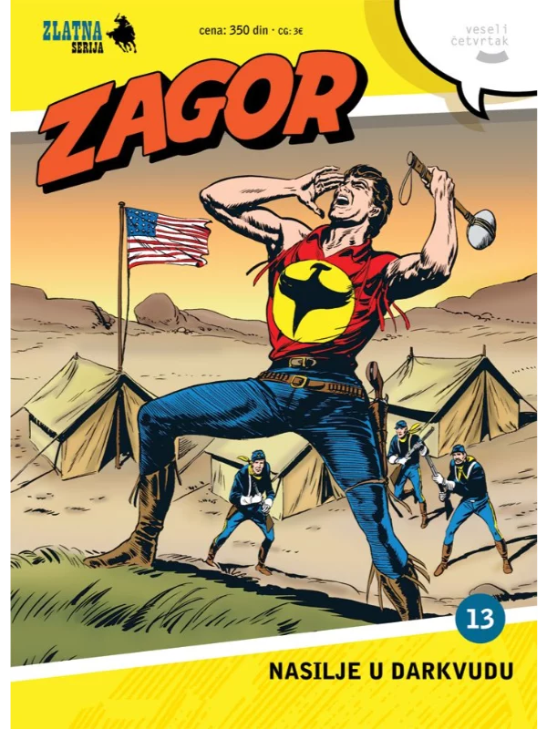Zlatna Serija 13-Zagor Kor.A Nasilje U Darkvudu - Image 1