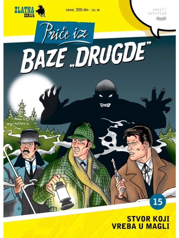 Zlatna Serija 15 Korica A - Priče Iz Baze "Drugde" Stvor Koji Vreba U Magli - Image 1