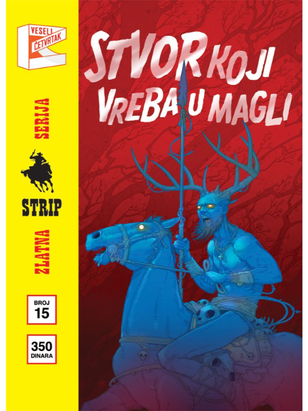 7300448 Zlatna Serija 15 Korica B - Priče Iz Baze "Drugde" Stvor Koji Vreba U Magli - Slika 1