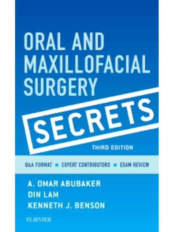 Oral and Maxillofacial Surgery Secrets 1