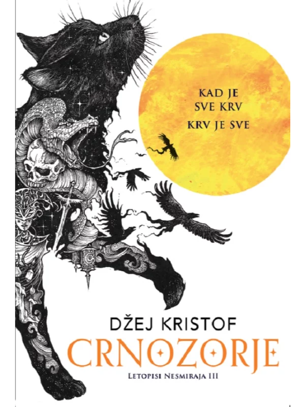 Letopisi Nesmiraja 3: Crnozorj 1