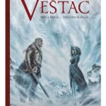 Saga o Vešcu: Ilustrovana priča 3 - Poslednja želja