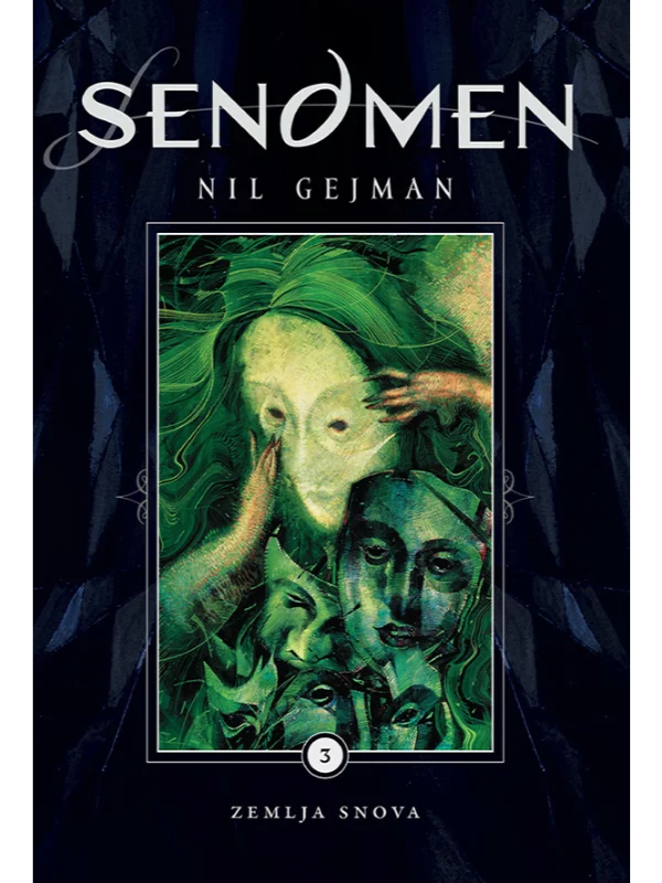 Sendmen 3 – Zemlja snova 1