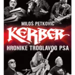 Kerber : hronike troglavog psa