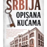 Srbija opisana kućama