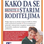 Kako da se brinete o starim roditeljima
