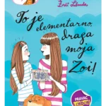 To je elementarno, draga moja Zoi!