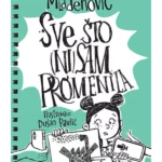 Sve što (ni)sam promenila
