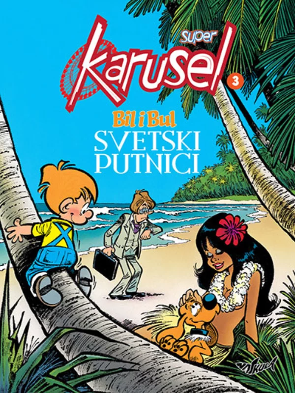 Super Karusel 3: Bil i Bul svetski putnici 1