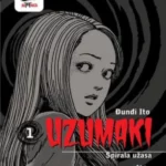 Uzumaki 1 Spirala užasa