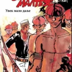 Korto Malteze 3 - Uvek Malo Dalje