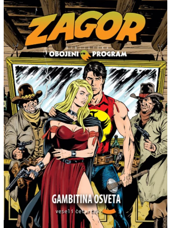 Obojeni program 58 Zagor : Gambitina osveta 1