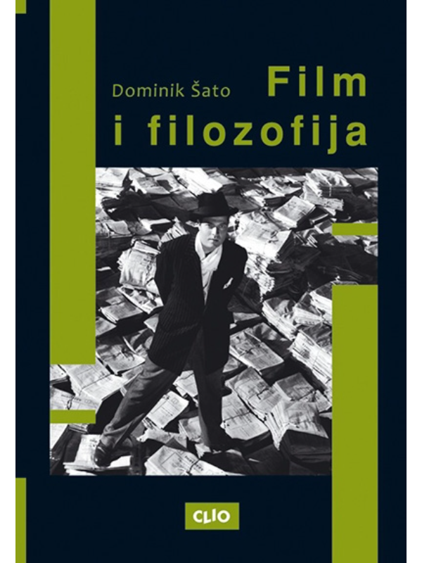 9788671023832 Film i filozofija - CLIO - Slika 1