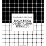 Bolja briga o mentalnom zdravlju