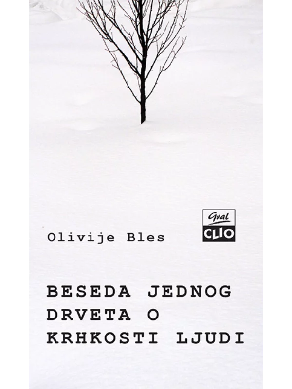 Beseda jednog drveta o krhkosti ljudi - Image 1