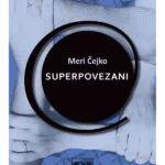 Superpovezani : internet, digitalni mediji i tehno-društveni život
