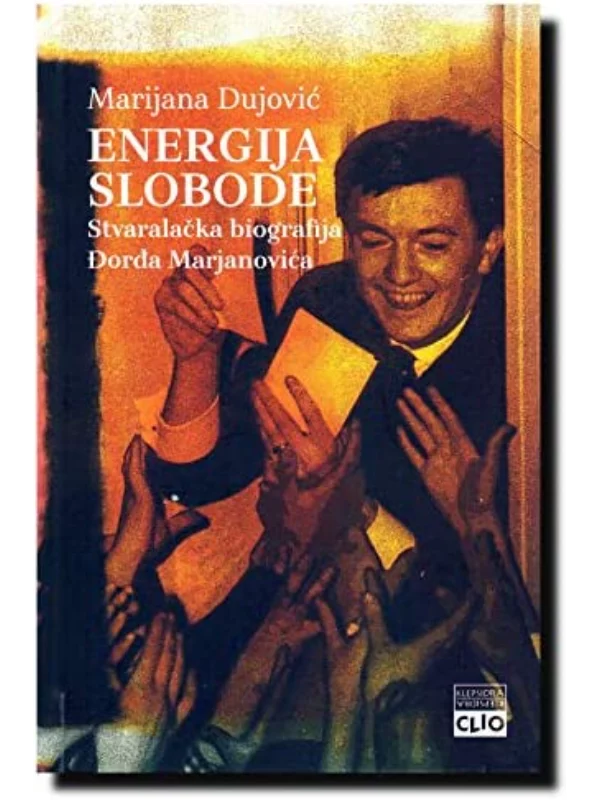 Energija slobode : Stvaralačka biografija Đorđa Marjanovića - Image 1