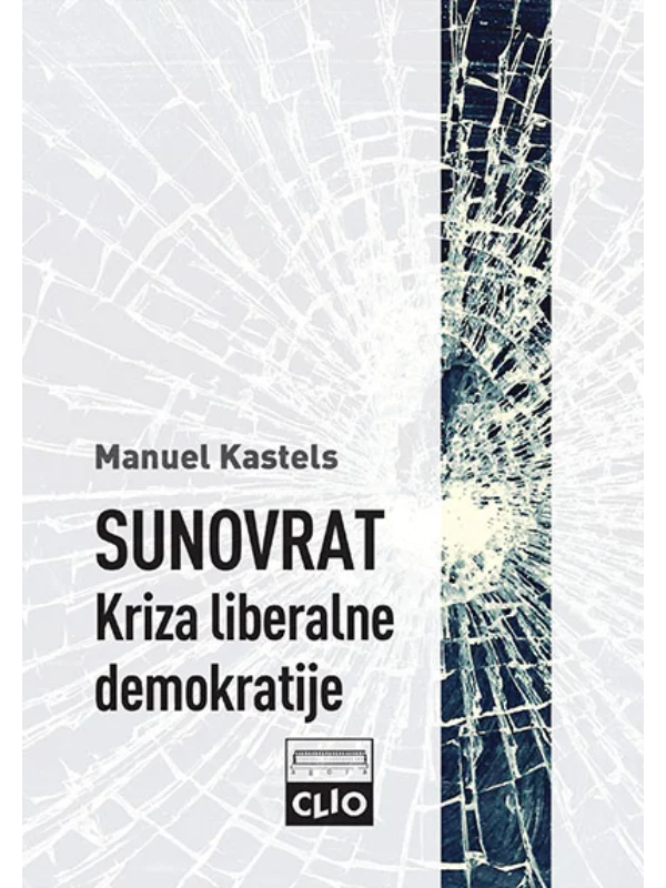 Sunovrat: Kriza liberalne demokratije - tvrd povez - Image 1