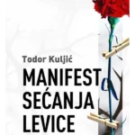 Manifest sećanja levice - tvrd